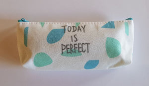 Trousse Today Is Perfect